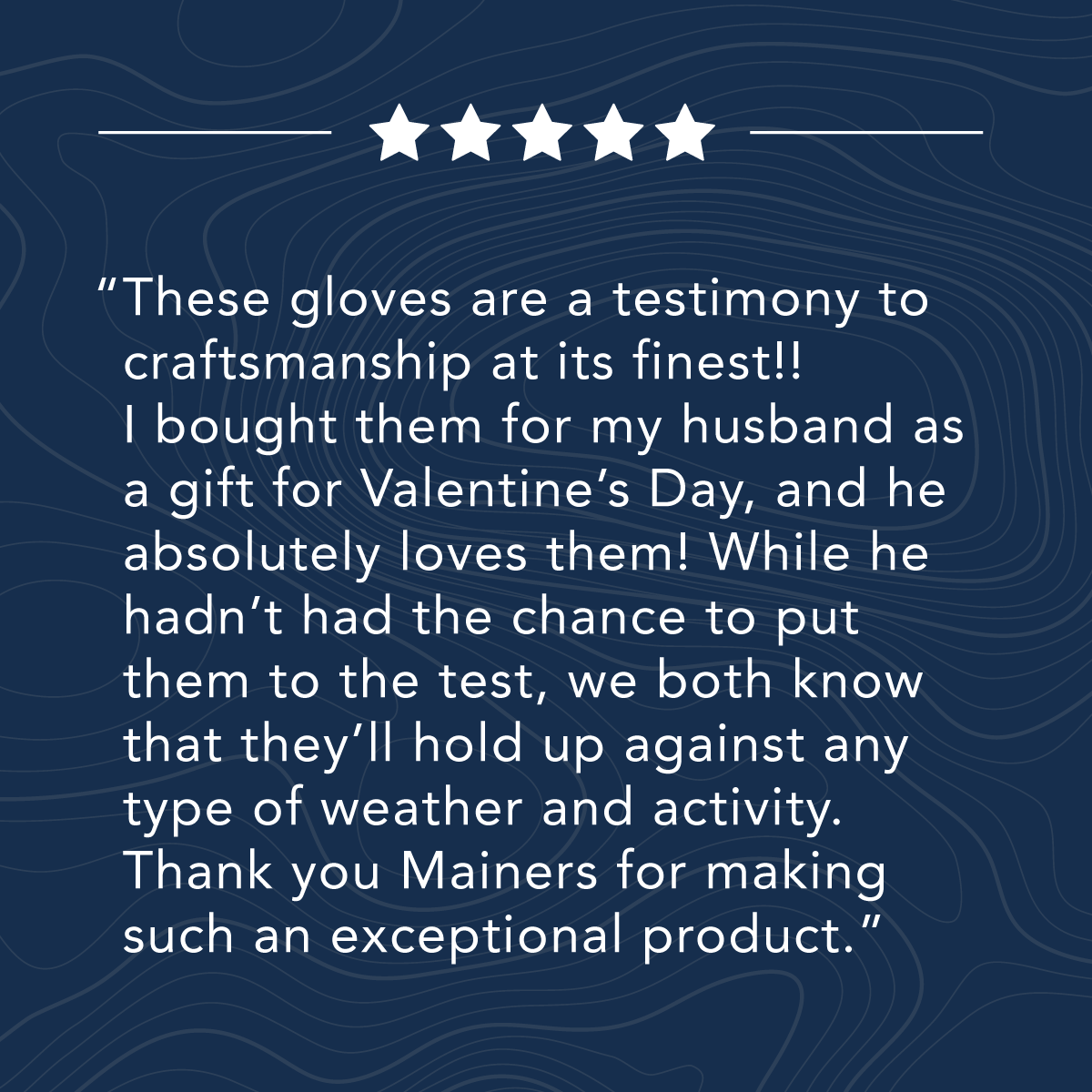 Customer review praising gloves for quality and durability, mentioning they were a Valentine's gift for a husband.
